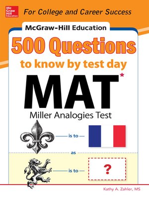 cover image of McGraw-Hill Education 500 MAT Questions to Know by Test Day
